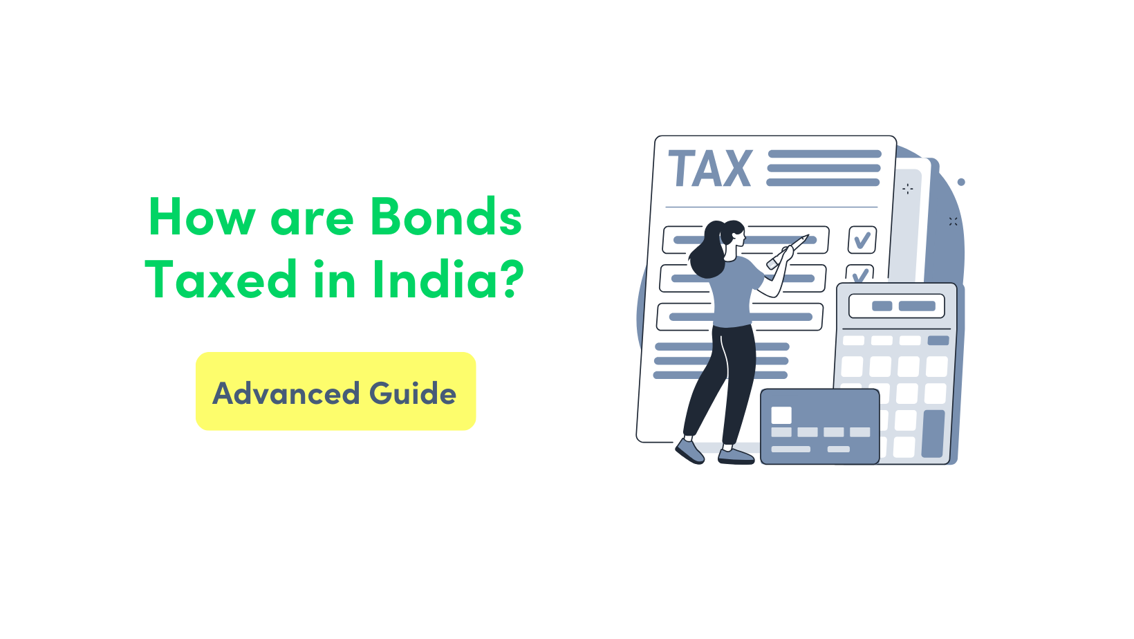Demystifying Bond Taxation in India: A Comprehensive Guide